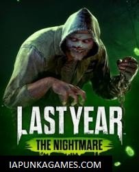 Last Year: The Nightmare Cover, Poster, Full Version, PC Game, Download Free