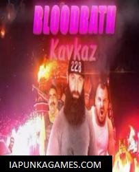 Bloodbath Kavkaz Cover, Poster, Full Version, PC Game, Download Free