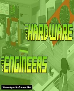 Hardware Engineers Cover, Poster, Full Version, PC Game, Download Free