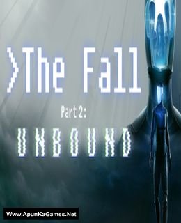 The Fall Part 2: Unbound Cover, Poster, Full Version, PC Game, Download Free