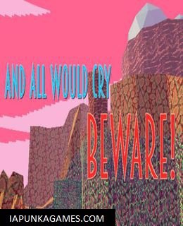 And All Would Cry Beware Cover, Poster, Full Version, PC Game, Download Free