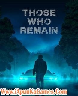 Those Who Remain Cover, Poster, Full Version, PC Game, Download Free