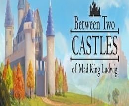 Between Two Castles Digital Edition Free Download