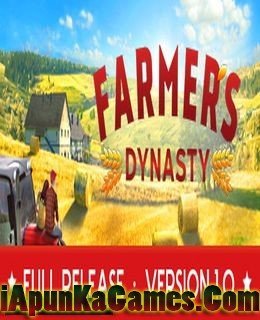 Farmers Dynasty Free Download