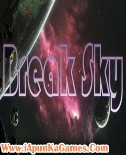 Break Sky Free Download