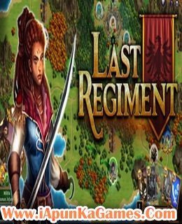 Last Regiment Free Download