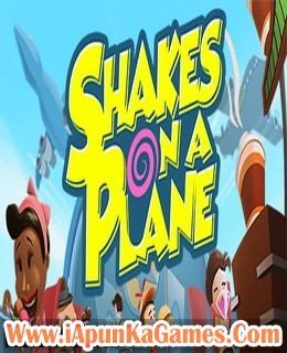 Shakes on a Plane Free Download
