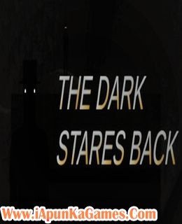 The Dark Stares Back Free Download