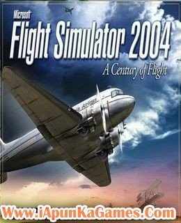 Microsoft Flight Simulator 2004 A Century of Flight Free Download