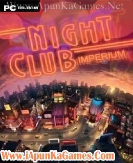 Nightclub Empire Free Download