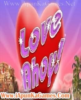 Love Ahoy Free Download