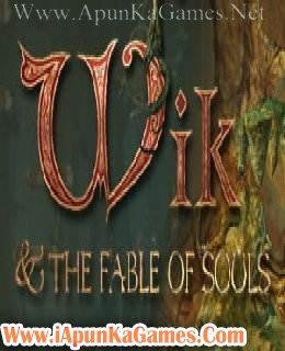 Wik and the Fable of Souls Free Download