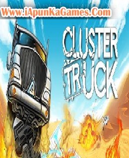 Clustertruck Free Download