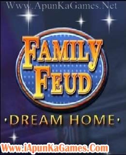 Family Feud 3 Dream Home Free Download