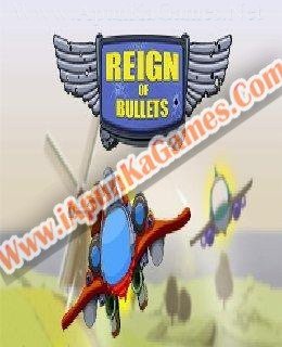 Reign of Bullets Free Download